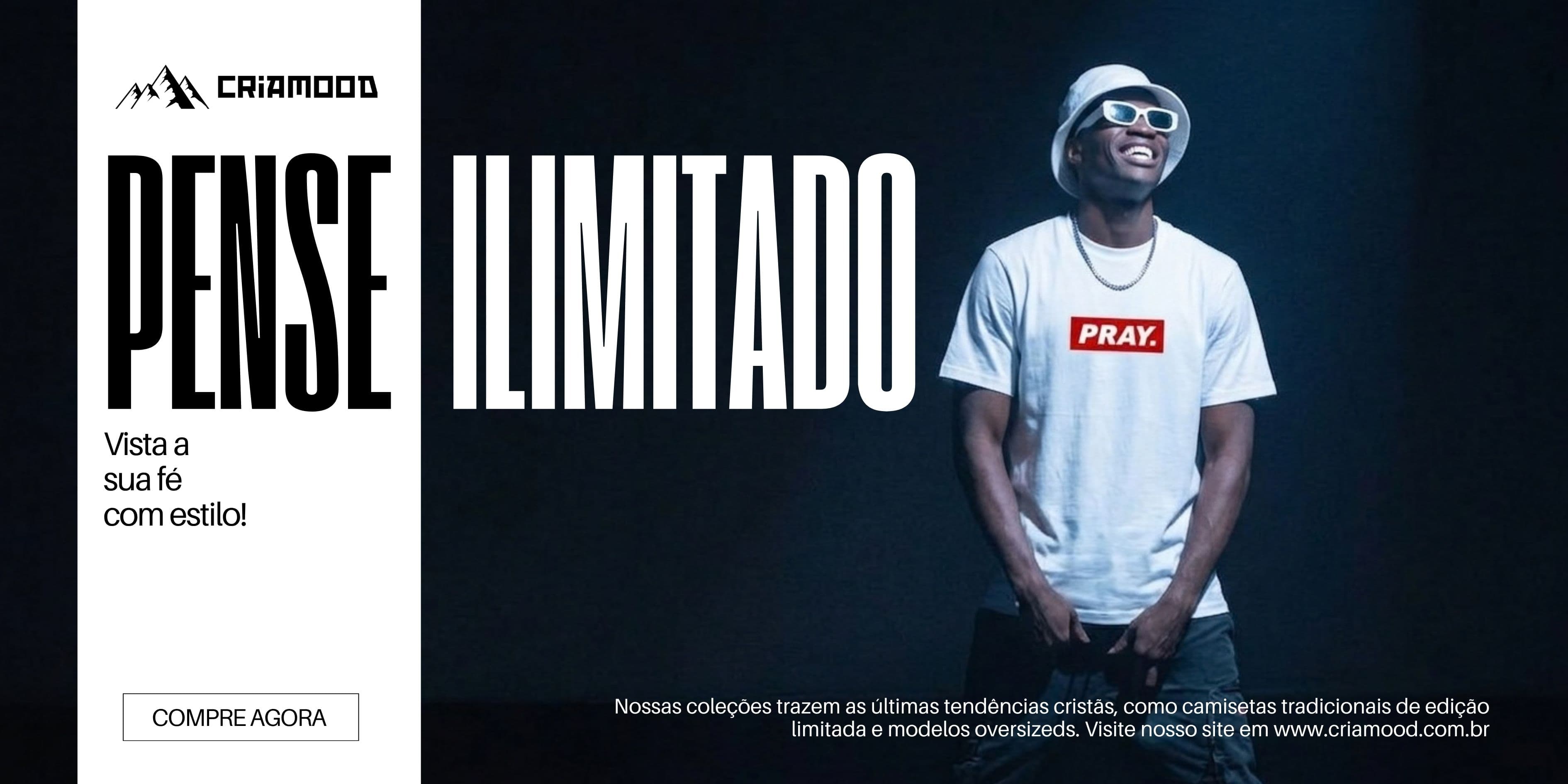 CriaMood — Pense Ilimitado. Vista a sua fé com estilo.